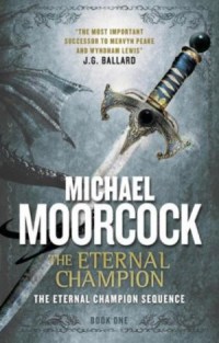 MoorcockM-EC1-EternalChampionUS