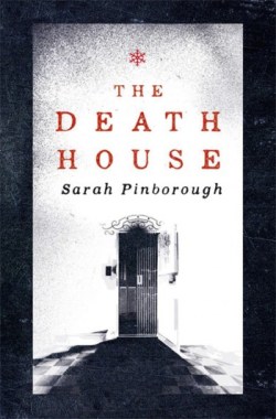 PinboroughS-TheDeathHouseUK
