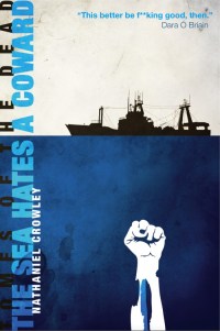 CrowleyN-TheSeaHatesACoward