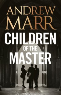 MarrA-ChildrenOfTheMasterUK