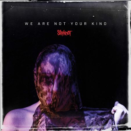 Slipknot-WeAreNotYourKind