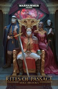 BrooksM-WH40k-RitesOfPassage
