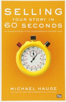 HaugeM-SellingYourStoryIn60Seconds