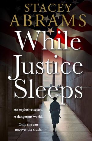 AbramsS-WhileJusticeSleepsUK