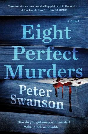SwansonP-EightPerfectMurders