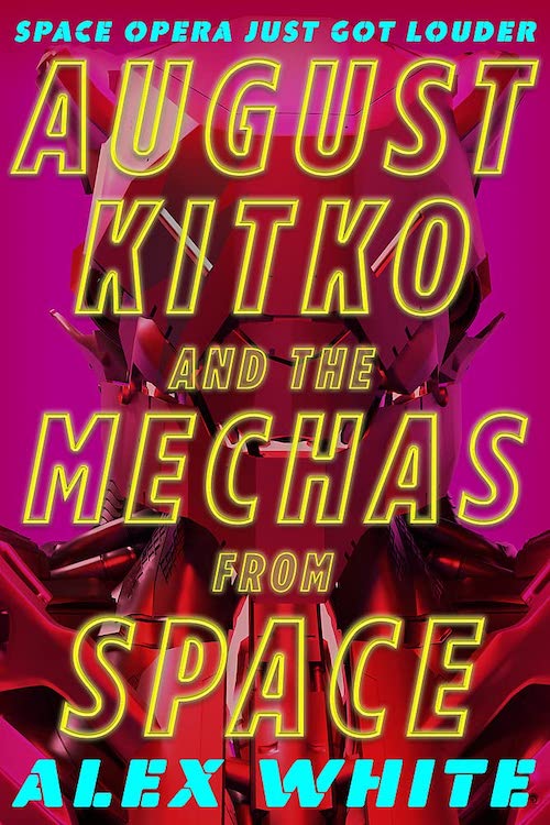 WhiteA-SS1-AugustKitkoAndTheMechasFromSpace